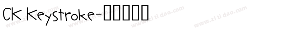 CK Keystroke字体转换